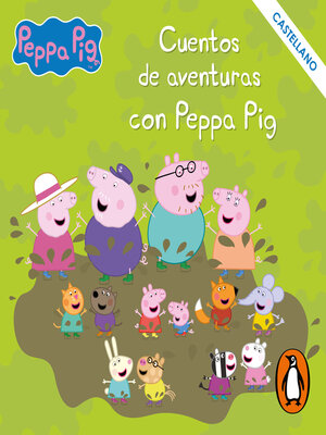 cover image of Cuentos de aventuras con Peppa Pig